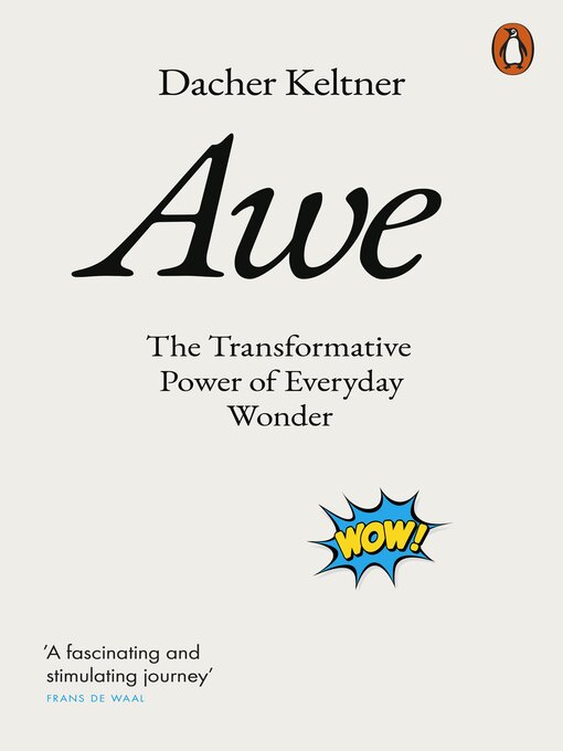 Title details for Awe by Dacher Keltner - Available